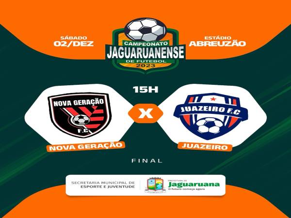 Vem aí a grande final do Campeonato Jaguaruanense de Futebol 2023!
