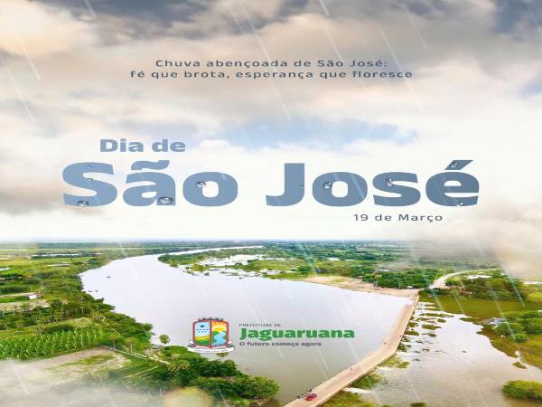 19 de Março, Dia de São José padroeiro do Ceará!