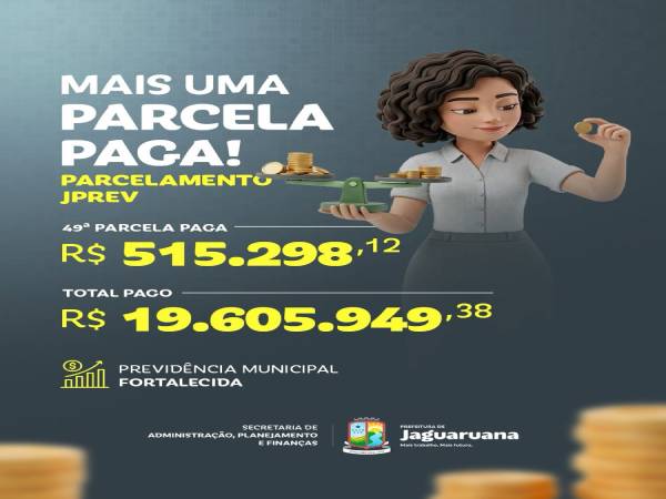Prefeitura de Jaguaruana segue honrando seus compromissos e fortalecendo a prev [...]